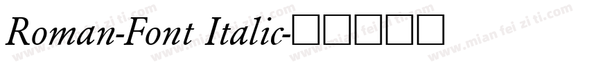 Roman-Font Italic字体转换